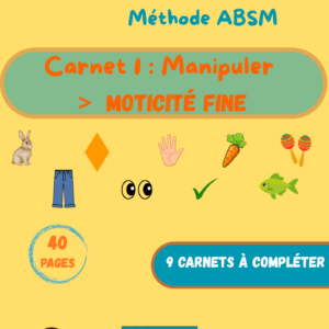Carnet 1 Pas à Pas  Manipuler > motricité fine
