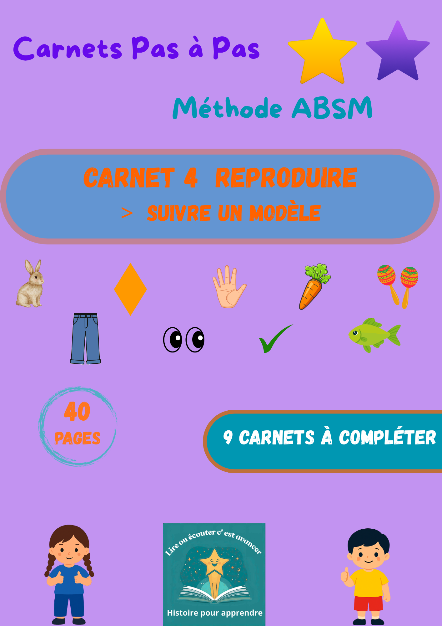 Carnet 4 Reproduire > suivre un modèle