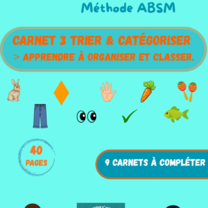 Carnet 3 Trier et catégoriser > Apprendre à organiser et classer.