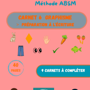 Carnet 6  Graphisme > préparation à l'écriture