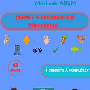 Carnet 9 Organisation temporelle